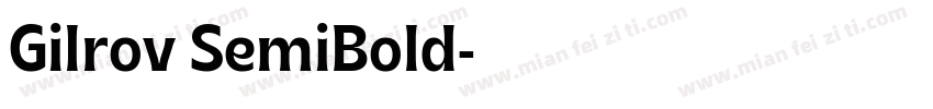 Gilrov SemiBold字体转换